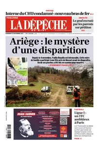 La Dépêche du Midi - 22 Novembre 2024