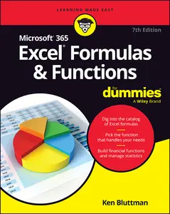 Microsoft 365 Excel Formulas & Functions For Dummies, 7th Edition