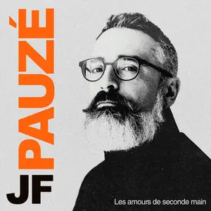Jf Pauzé - Les amours de seconde main (2025) [Official Digital Download 24/96]