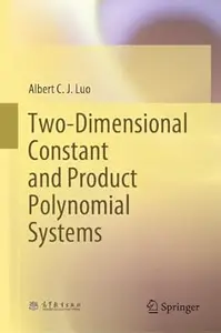 Two-Dimensional Constant and Product Polynomial Systems