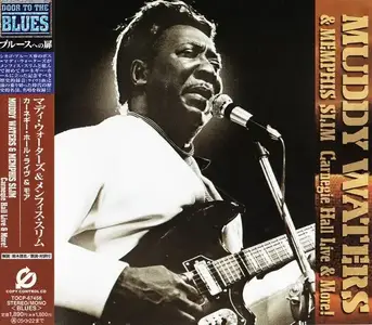 Muddy Waters & Memphis Slim - Carnegie Hall Live & More! [Recorded 1959-1961] (1995) [Japanese Edition 2004]