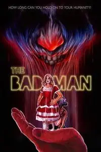 The Bad Man (2018)