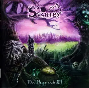 Svartby - Riv, Hugg Och Bit (2009)
