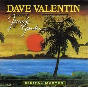 Dave Valentin - Jungle Garden (1985) {GRP}