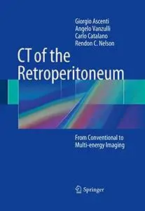 CT of the Retroperitoneum: From Conventional to Multi-energy Imaging (Repost)