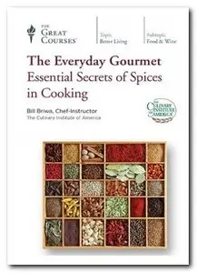 TTC Video - The Everyday Gourmet: Essential Secrets of Spices in Cooking [Repost]