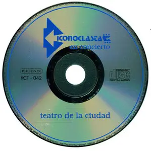 Iconoclasta - Iconoclasta en Concierto (1991)