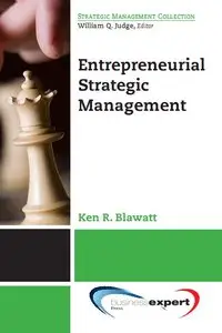 Entrepreneurial Strategic Management