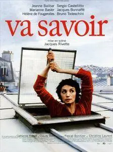 Va savoir / Who Knows? (2001)