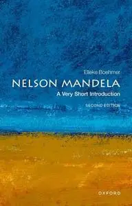 Nelson Mandela: A Very Short Introduction (Very Short Introductions), 2nd Edition