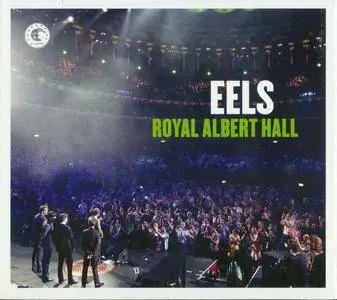 Eels - Royal Albert Hall (2015) [2CD with DVD5 NTSC] {E Works-[PIAS] EWORKS1149DVD}