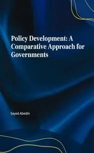 Policy Development: A Comparative Approach for Governments