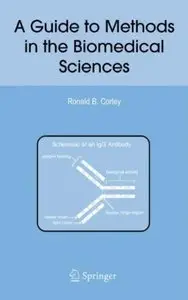 A Guide to Methods in the Biomedical Sciences [Repost]