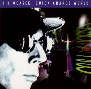 Ric Ocasek - Quick Change World (1993)