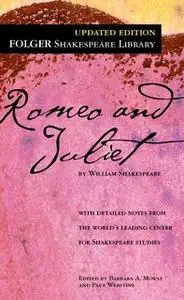 «Romeo and Juliet» by William Shakespeare