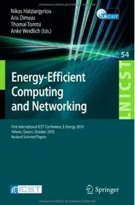 Energy-Efficient Computing and Networking