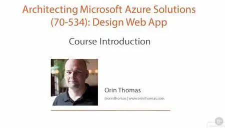 Architecting Microsoft Azure Solutions (70-534): Design Web Apps