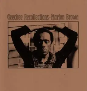 Marion Brown - Geechee Recollections & Sweet Earth Flying (2011) {Impulse! 2-on-1 Remasters Series rec 1973-1974}