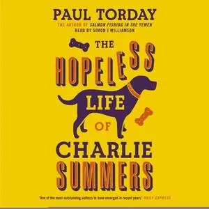 «The Hopeless Life of Charlie Summers» by Paul Torday