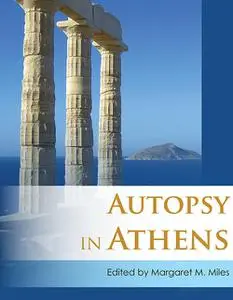 «Autopsy in Athens» by Margaret M. Miles