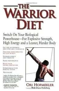 The Warrior Diet [Repost]