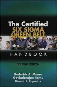 The Certified Six Sigma Green Belt Handbook