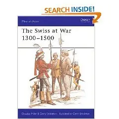 The Swiss at War 1300-1500