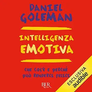 «Intelligenza emotiva» by Daniel Goleman