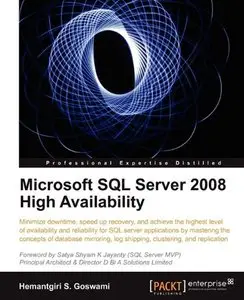 Microsoft SQL Server 2008 High Availability (repost)