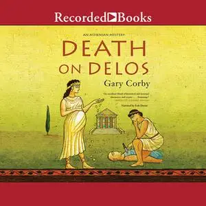 «Death on Delos» by Gary Corby