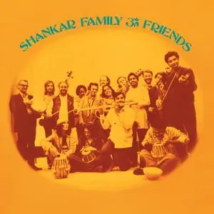 Ravi Shankar - Shankar Family & Friends (Remaster) (1974/2023) [Official Digital Download]