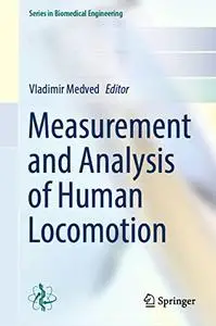 Measurement and Analysis of Human Locomotion (Repost)