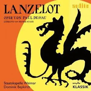 Staatskapelle Weimar & Dominik Beykirch - Paul Dessau: Lanzelot (2023)