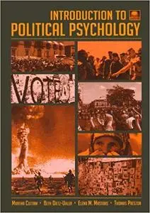 Introduction to Political Psychology: 2nd Edition