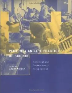 Pedagogy and the Practice of Science: Historical and Contemporary Perspectives (Inside Technology)