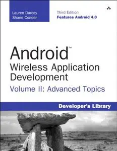 Android Wireless Application Development: Advanced Topics (Repost)