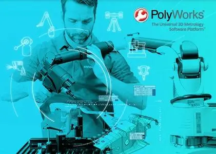 InnovMetric PolyWorks Metrology Suite 2019 IR2.1