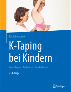 K-Taping bei Kindern: Grundlagen - Techniken - Indikationen