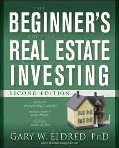 The Beginner's Guide to Real Estate Investing