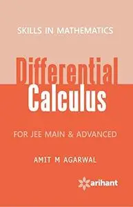 Skills In Mathematics - DIFFERENTIAL CALCULUS for JEE Main & Advanced