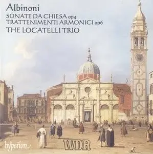 Albinoni - Sonate da Chiesa, Op. 4, Trattenimenti Armonici, Op. 6