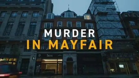 BBC This World - Murder in Mayfair (2023)