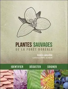 Plantes sauvages de la forêt boréale