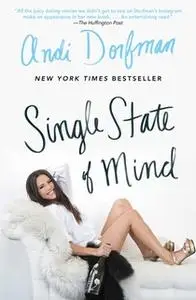 «Single State of Mind» by Andi Dorfman