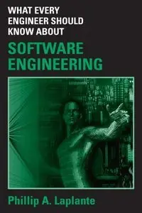 What Every Engineer Should Know about Software Engineering (repost)