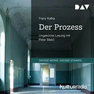 «Der Prozess» by Franz Kafka