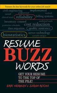 «Resume Buzz Words» by Erik Herman,Sarah Rocha