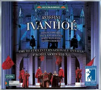 Paolo Arrivabeni, Orchestra Internazionale d’Italia - Rossini: Ivanhoé (2002)