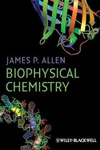 Biophysical Chemistry