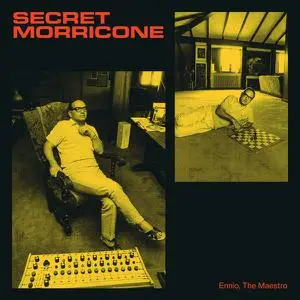 Ennio Morricone - Ennio Morricone - The Maestro (Secret Morricone) (2022)